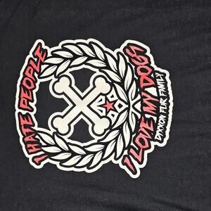 Dixxon I Hate People I Love My Dogs RARE Fur Family Womens Large T-Shirt Black